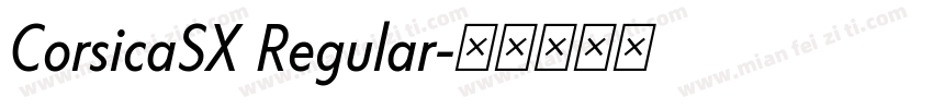 CorsicaSX Regular字体转换